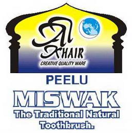 AL-KHAIR CREATIVE QUALITY WARE PEELU MISWAK TRADITIONAL NATURAL TOOTH BRUSH logo