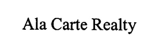 ALA CARTE REALTY logo