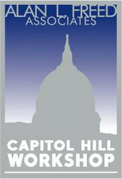 ALAN L. FREED ASSOCIATES CAPITOL HILL WORKSHOP logo