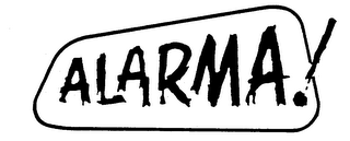 ALARMA !
