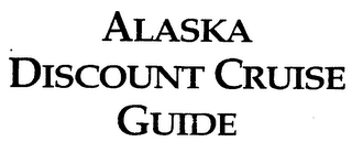 ALASKA DISCOUNT CRUISE GUIDE logo