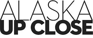 ALASKA UP CLOSE logo