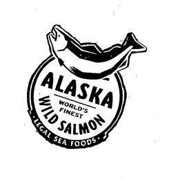 ALASKA WILD SALMON WORLD'S FINEST LEGAL SEA FOODS logo