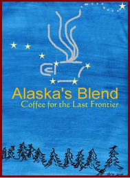 ALASKA'S BLEND COFFEE FOR THE LAST FRONTIER logo