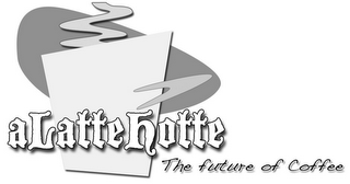 ALATTEHOTTE THE FUTURE OF COFFEE logo