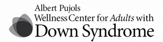 ALBERT PUJOLS WELLNESS CENTER FOR ADULTS WITH DOWN SYNDROME logo