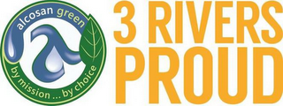ALCOSAN GREEN A BY MISSION... BY CHOICE3 RIVERS PROUD logo