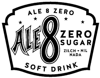 ALE 8 ZERO ALE 8 ZERO SUGAR ZILCH NIL NADA SOFT DRINK logo