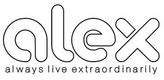 ALEX ALWAYS LIVE EXTRAORDINARILY logo