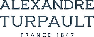 ALEXANDRE TURPAULT FRANCE 1847 logo