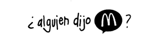 ALGUIEN DIJO M? logo
