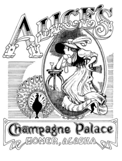 ALICE'S CHAMPAGNE PALACE HOMER ALASKA logo