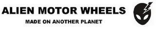 ALIEN MOTOR WHEELS MADE ON ANOTHER PLANET logo