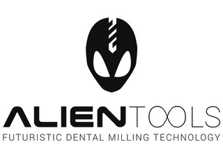 ALIENTOOLS FUTURISTIC DENTAL MILLING TECHNOLOGY logo
