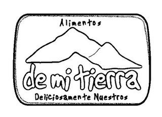 ALIMENTOS DE MI TIERRA DELICIOSAMENTE NUESTROS logo
