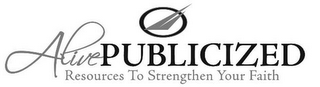 ALIVE PUBLICIZED RESOURCES TO STRENGTHEN YOUR FAITH logo