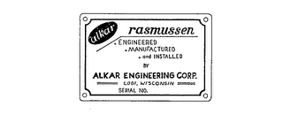 ALKAR RASMUSSEN ENGINEERED MANUFACTURED AND INSTALLED BY ALKAR ENGINEERED CORP. LODI, WISCONSIN. logo