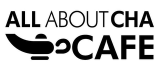 ALL ABOUT CHA CAFE logo