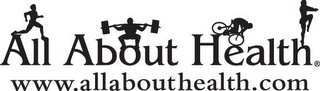 ALL ABOUT HEALTH WWW.ALLABOUTHEALTH.COM logo