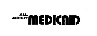 ALL ABOUT MEDICAID logo
