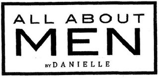 ALL ABOUT MEN BY DANIELLE logo
