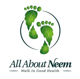 ALL ABOUT NEEM WALK IN GOOD HEALTH logo