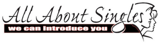 ALL ABOUT SINGLES WE CAN INTRODUCE YOU logo