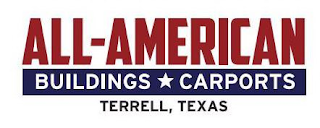 ALL-AMERICAN BUILDINGS & CARPORTS TERRELL, TEXAS logo