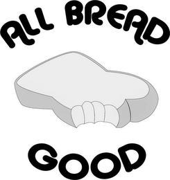 ALL BREAD GOOD... logo