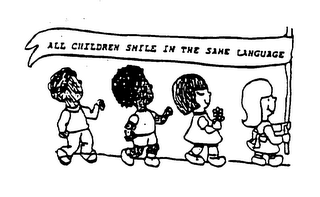 ALL CHILDREN SMILE IN THE SAME LANGUAGE logo