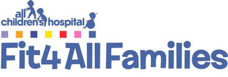 ALL CHILDREN'S HOSPITAL FIT4ALLFAMILIES logo