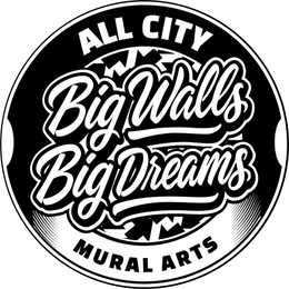 ALL CITY BIG WALLS BIG DREAMS MURAL ARTS logo