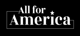 ALL FOR AMERICA