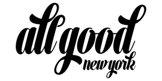 ALL GOOD NEW YORK logo