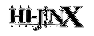 ALL HI-JINX MAGAZINE