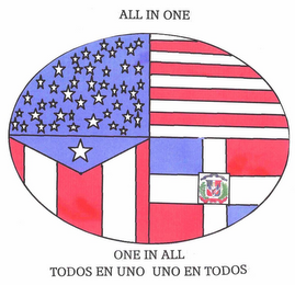 ALL IN ONE ONE IN ALL TODOS EN UNO UNO ENTODOS logo