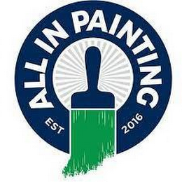 ALL IN PAINTING EST. 2016 logo