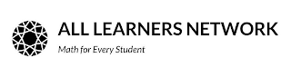 ALL LEARNERS NETWORK MATH FOR EVERY STUDENT logo