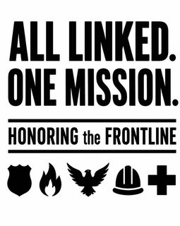ALL LINKED. ONE MISSION. HONORING THE FRONTLINE logo