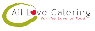 ALL LOVE CATERING FOR THE LOVE OF FOOD logo