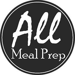 ALL MEAL PREP
