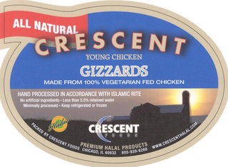 ALL NATURAL CRESCENT YOUNG CHICKEN GIZZARDS MADE FROM 100% VEGETARIAN FED CHICKEN HAND PROCESSED IN ACCORDANCE WITH ISLAMIC RITE logo