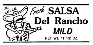 ALL NATURAL FRESH SALSA DEL RANCHO MILD logo