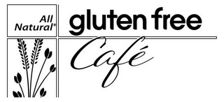 ALL NATURAL GLUTEN FREE CAFÉ logo