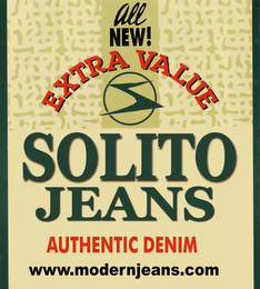 ALL NEW!, EXTRA VALUE, SOLITO JEANS, AUTHENTIC DENIM, WWW.MODERNJEANS.COM logo
