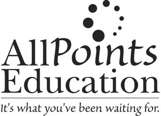 ALL POINTS EDUCATION IT'S WHAT YOU'VE BEEN WAITING FOR logo