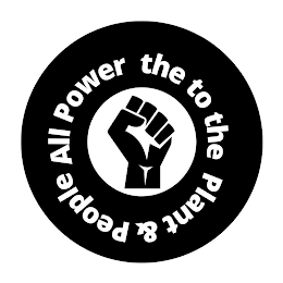 ALL POWER TO THE PLANT & PEOPLE logo