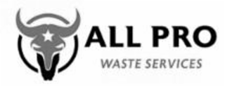 ALL PRO WASTE SERVICES