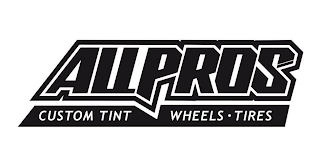 ALL PROS CUSTOM TINT WHEELS TIRES logo