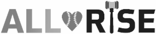 ALL RISE logo